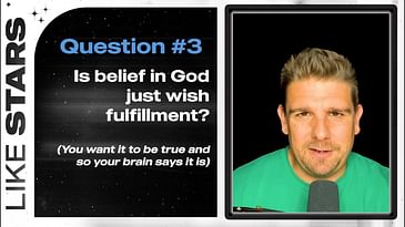 Ep. 28: Indoctrination and Wish Fulfillment [Do Christians only believe what they are raised to?]