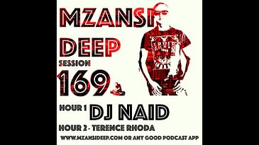 Recording MZANSI DEEP 169 Hour 2