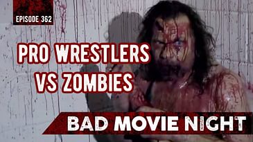 Pro Wrestlers vs Zombies (2014) - Bad Movie Night Podcast