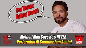 Method Man Says He’s NEVER Performing At Summer Jam Again