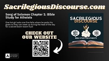 Bible Study for Atheists: Song of Solomon Chapter 1