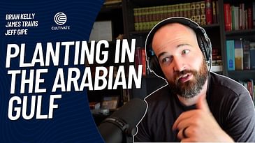 Planting In The Arabian Gulf – James Travis and Jeff Gipe