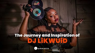 The Journey and Inspiration of DJ LiKWUiD: Discussing this year’s Banjee Boombox festival
