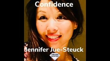 Confidence With Jennifer Jue-Steuck