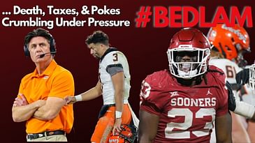 Bedlam Reaction: Sooners Wreak Havoc on Sanders, Visiting Oklahoma State | Sooners Host Top Recruits