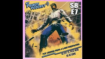 S8 EP7: EL Peso Hero Re-returns