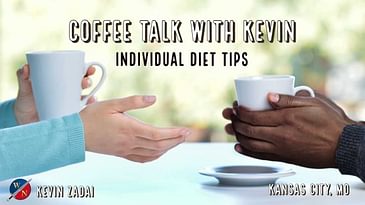 Individual diet tips| Coffee Talk With Kevin