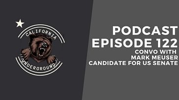 Episode 122 - Convo with Senate Candidate Mark Meuser