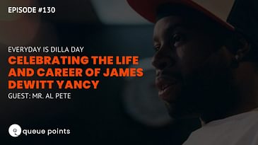 Celebrating the Life and Career of J Dilla (Guest: Mr. Al Pete) | Show No. 130