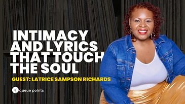 Slow Jams, Intimacy and Lyrics That Touch the Soul (Guest: Latrice Sampson Richards)
