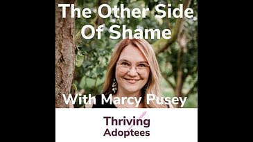 The Other Side Of Shame With Marcy Pusey