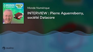 INTERVIEW : Pierre Aguerreberry, société Datacore