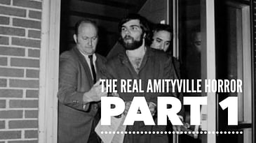 The Real Amityville Horror Part 1