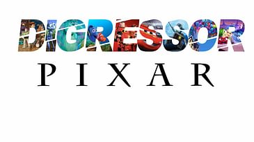 27) Pixar - The Digressor