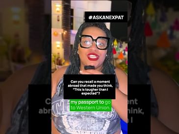 #AskAnExpat (Q&A): That One Moment That Makes You Say, "This -ish Is HARD!"