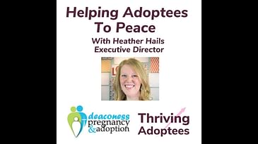Helping Adoptees To Peace With Heather Hails Executive Director
