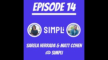 #14 - Sarela Herrada & Matt Cohen @ SIMPLi