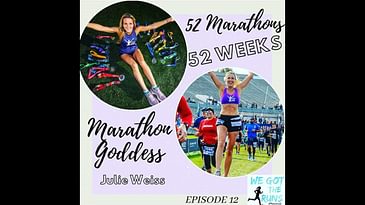 12. 52 marathons in 52 weeks -Julie Weiss