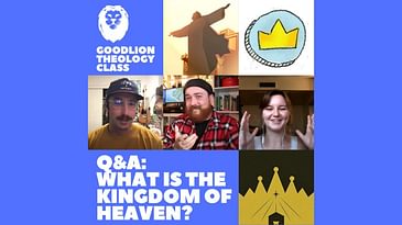 Q&A - What is the Kingdom?