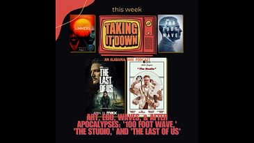 Art, Ego, Waves, and After Apocalypses: '100 Foot Wave,' 'The Studio,' and 'The Last of Us'