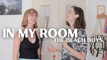 In My Room - Beach Boys Cover (ft. Rosemary Minkler)