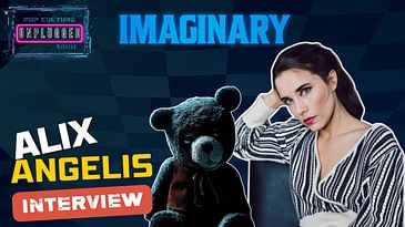 Alix Angelis Discusses 'Imaginary' and 'This Is Me... Now'