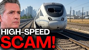 Why California’s High-Speed Rail Is a Total Disaster