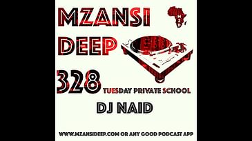 Session 328 TUESDAY PRIVATE SCHOOL - DJ Naid
