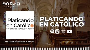 Platicando En Católico | Daniel Ibáñez y el recibir una llamada del Papa Francisco directo a su...