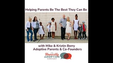 Helping Parents Be The Best They Can Be With Mike and Kristin Brown