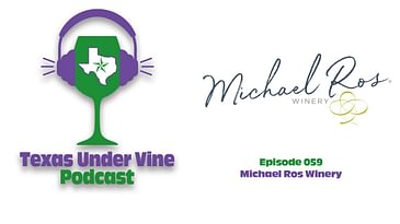 Michael Ros Winery (Hill Country)