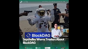 Seychelles Warns Traders About #BlockDAG (OOC)