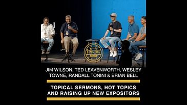 Topical Sermons, Hot Topics and Raising Up New Expositors