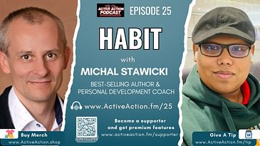 Habit - with Michal Stawicki | Epi.25
