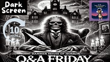 Q&A Friday - Let Me Bore You To Sleep