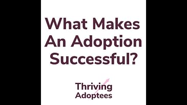 What Makes An Adoption Successful?