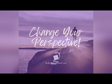 #motivation Change Your Perspective