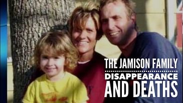 The Jamison Family Disappearance and Deaths