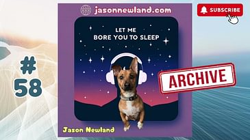 (ARCHIVE) #58 Let Me Bore You To Sleep