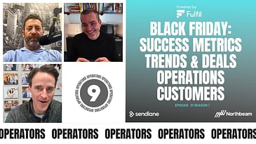 E031: Black Friday Special: Deals, Customer Experience, Operations, Success Metrics, Trends & More