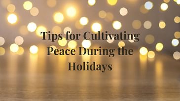 S2 Ep 19: Tips to Cultivate Peace During the Holidays