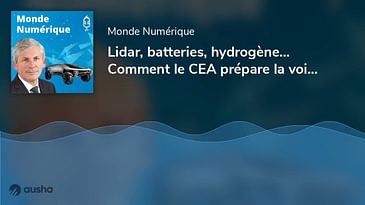 Lidar, batteries, hydrogène... Comment le CEA prépare la voiture du futur (Stéphane Siebert, dir ...