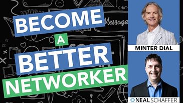 Mastering the Art of Networking: Tips from Author Minter Dial