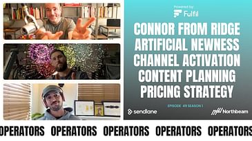 E049: Connor from Ridge: Artificial Newness, Channel Activation, Content Planning, Pricing Strategy