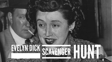 Evelyn Dick Scavenger Hunt Announcement