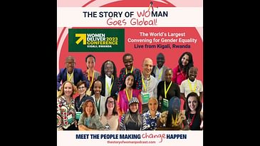 SPECIAL: The Story of Woman Goes Global: Women Deliver, The Largest Convening for Gender Equality