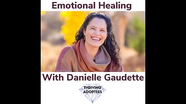 Emotional Freedom With Danielle Gaudette
