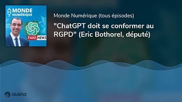 "ChatGPT doit se conformer au RGPD" (Eric Bothorel, député)