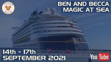 Ben & Becca - Magic at Sea - September 2021 Trailer | The Great British Mickey Waffle