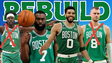 Rebuilding the Boston Celtics After Tatum Injury *Realistic*